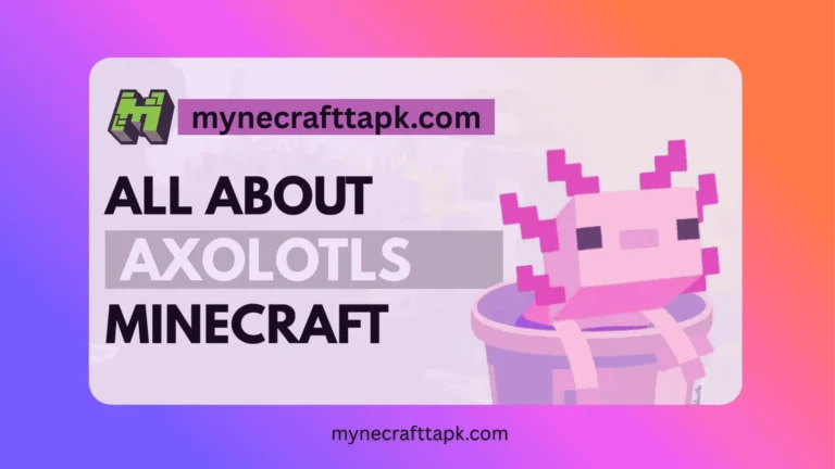 Minecraft Axolotls