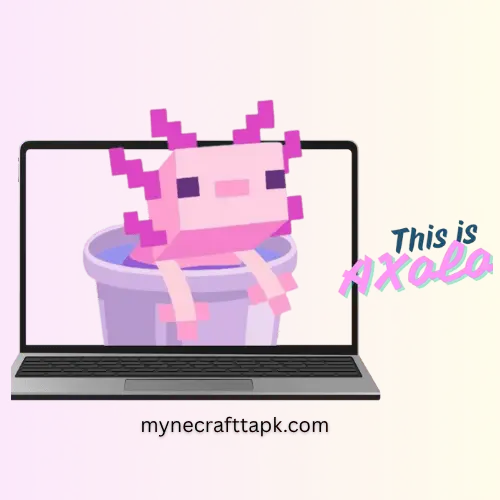 Axolotls Minecraft