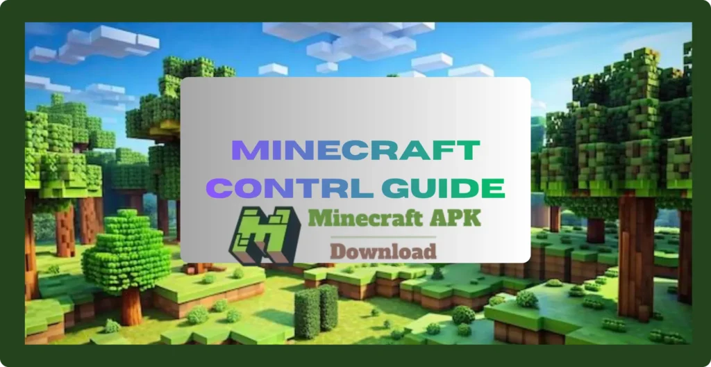 MINECRAFT control guide